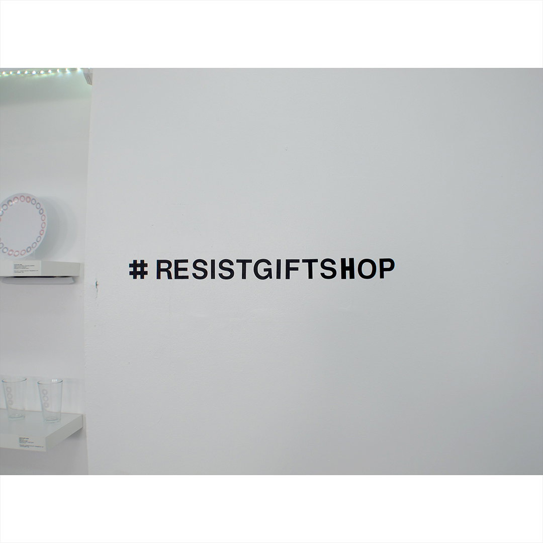 #resistgiftshop Installation View